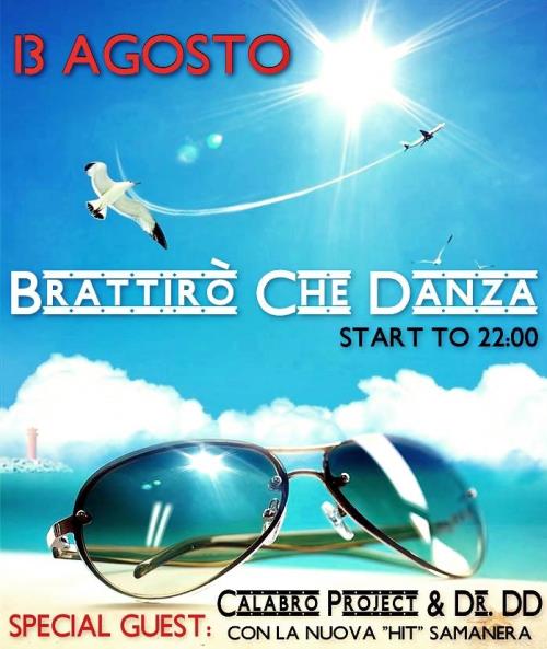 BRATTIRO' CHE DANZA